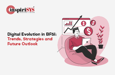 Digital Transformation Trends in BFSI and Future Outlook