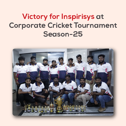 Inspirisys Triumphs in the Corporate Tennis Ball Cricket Tournament