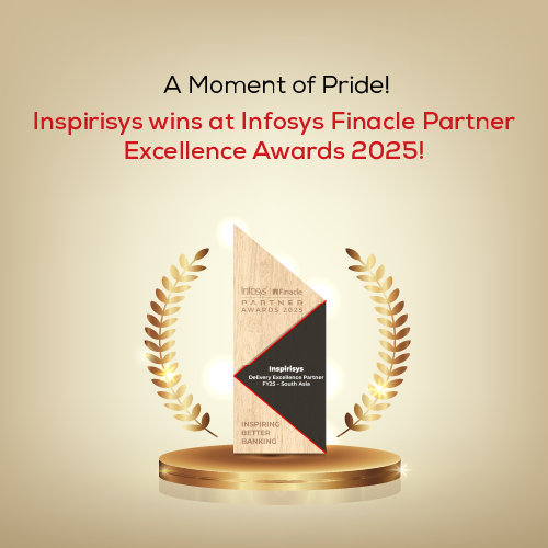 Inspirisys Wins Delivery Excellence Partner - South Asia FY25 at Infosys Finacle Partner Excellence Awards 2025