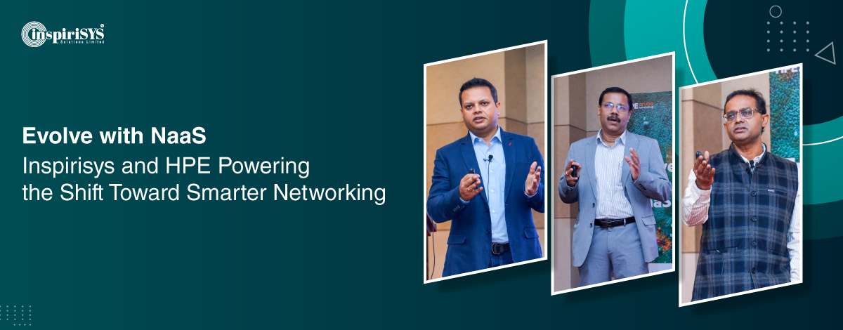 Inspirisys and HPE Dive into the Future of Network-as-a-Service